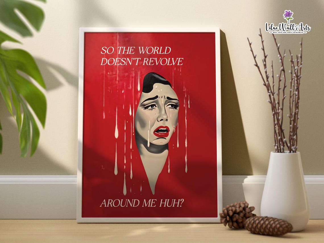 So The World Does Not Revolve Around Me Huh Red Retro Poster - Image 3