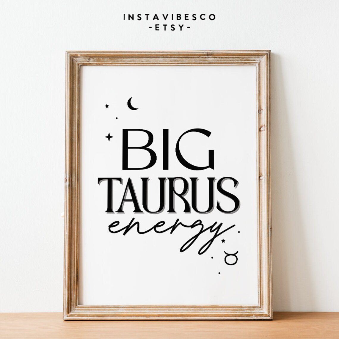 Big Taurus Energy Zodiac Sign Celestial Moon Stars Astrology Quote Poster - Image 2