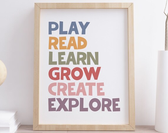 Play Read Learn Grow Create Explore Colorful Kids Classroom Poster