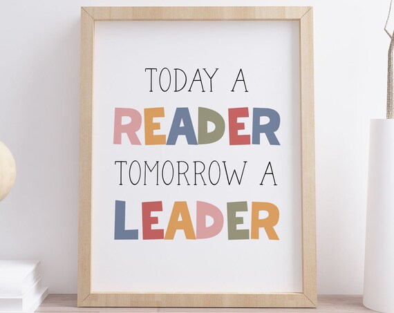 Today a Reader Tomorrow a Leader Colorful Kids Reading Poster