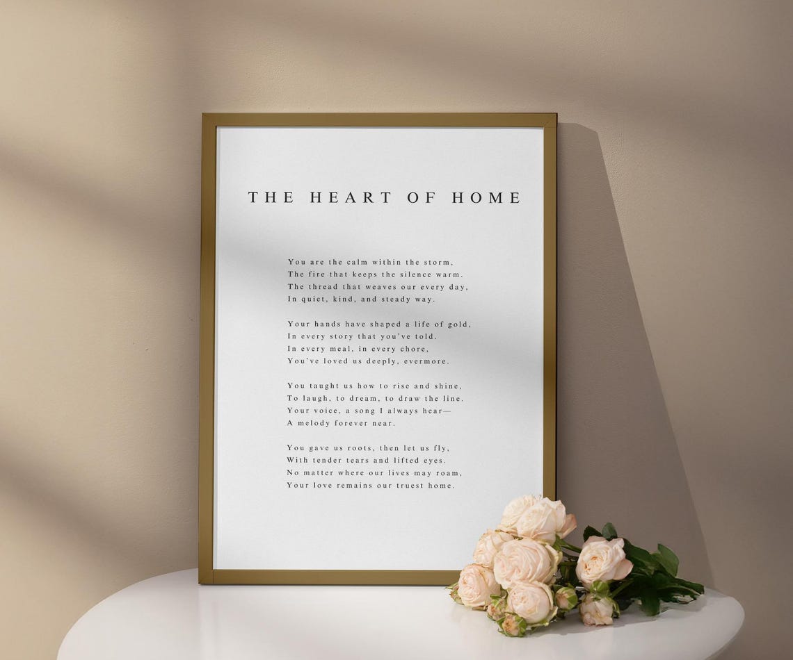The Heart Of Home Poem 8 X10 Print Wall Art Motherhood Poetry Mothers Day Birthday Anniversary Gift