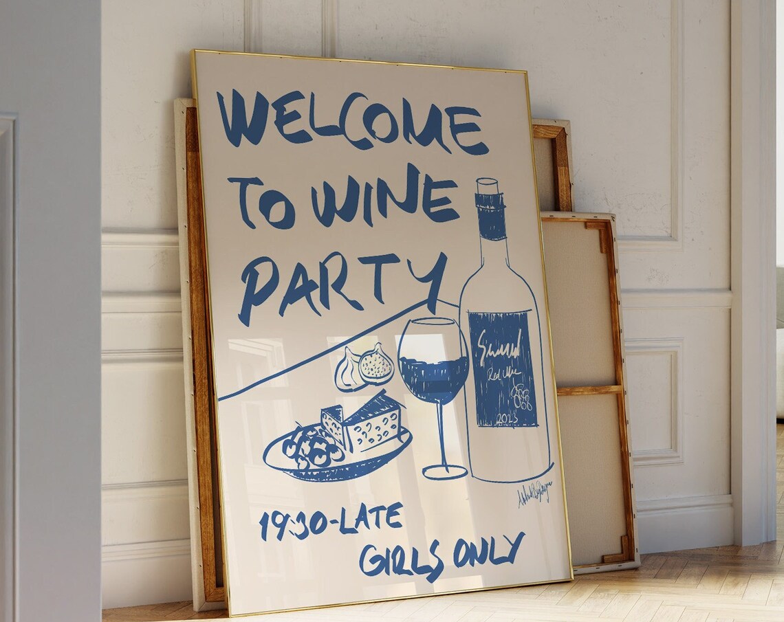 Welcome to Wine Party Girls Only 19:30 Navy Blue Kitchen Poster