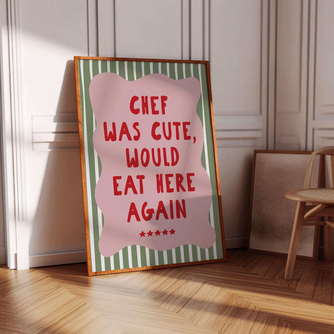 Chef Was Cute Would Eat Here Again Kitchen Poster