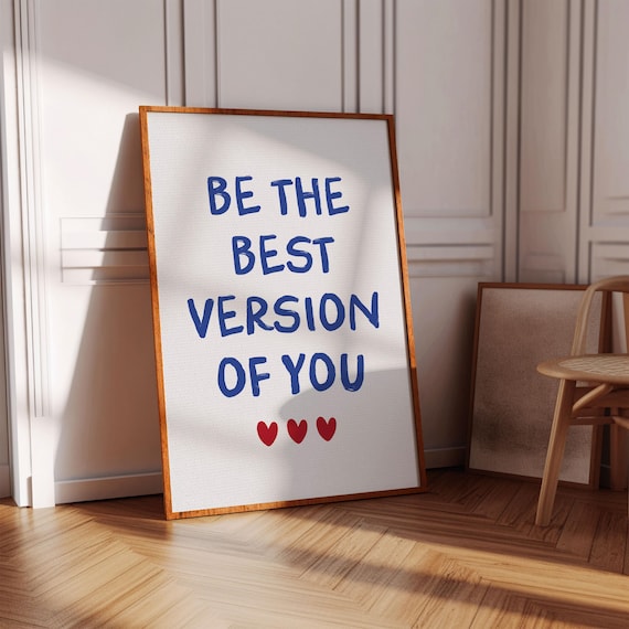 Be The Best Version Of You Home Office Decor Typography Encouraging Positive Affirmation Wall Art Inspirational For Living Room