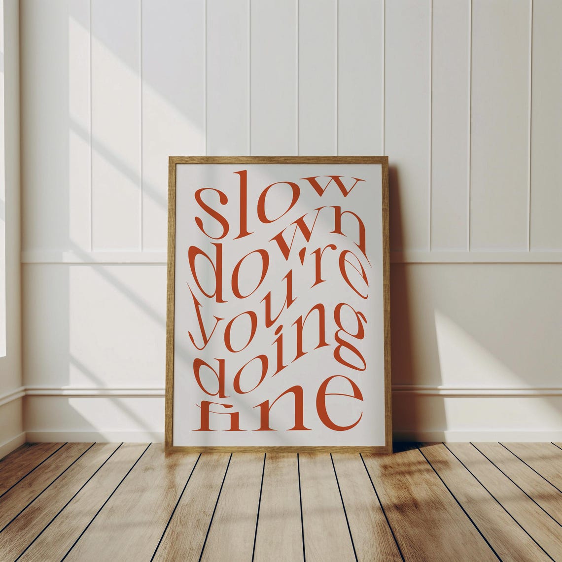 Slow Down Youre Doing Fine Rust Script Poster Encouraging Calm Art - Image 2