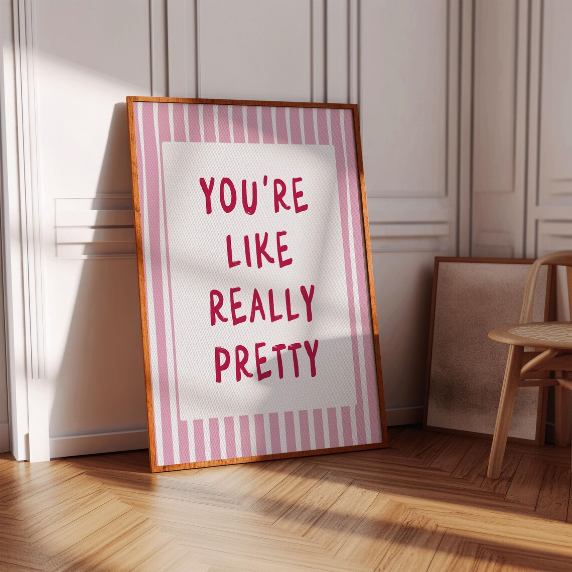 You're Like Really Pretty Pink Striped Girly Daily Quote Poster