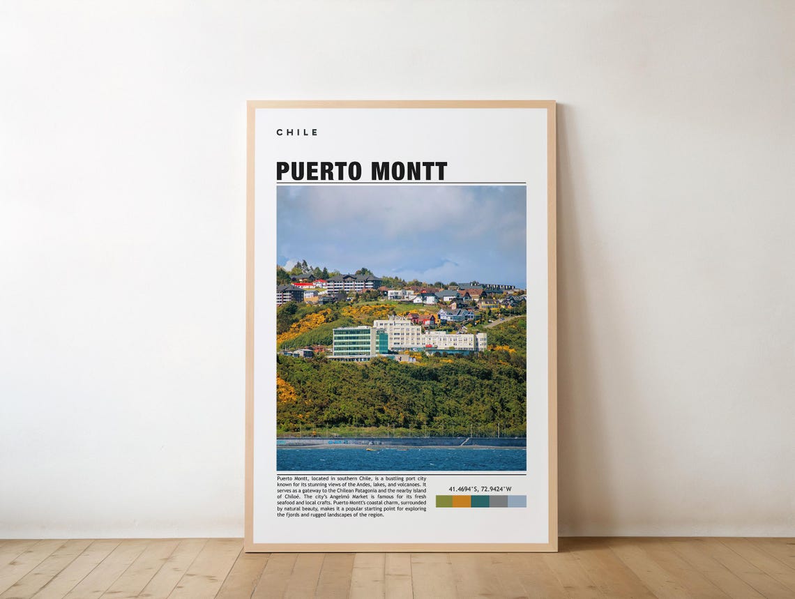 Puerto Montt Print Travel Poster Chilean Art Scenic Harbor Andes Views Coastal Beauty Vibrant City Outdoor Adventures Patagonian