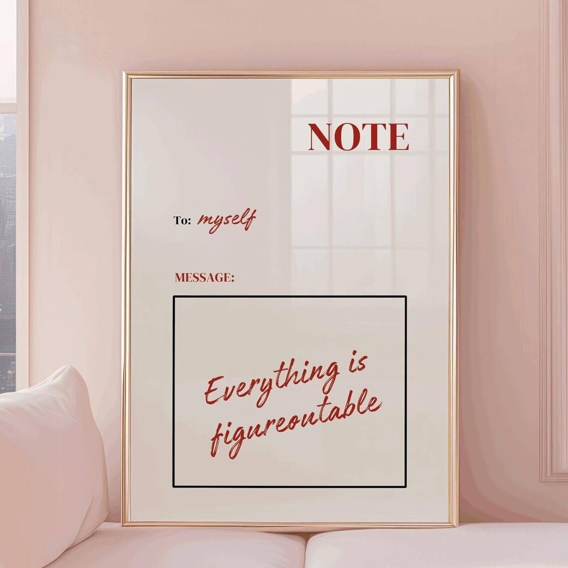 Everything Is Figureoutable, Positive Affirmation Art