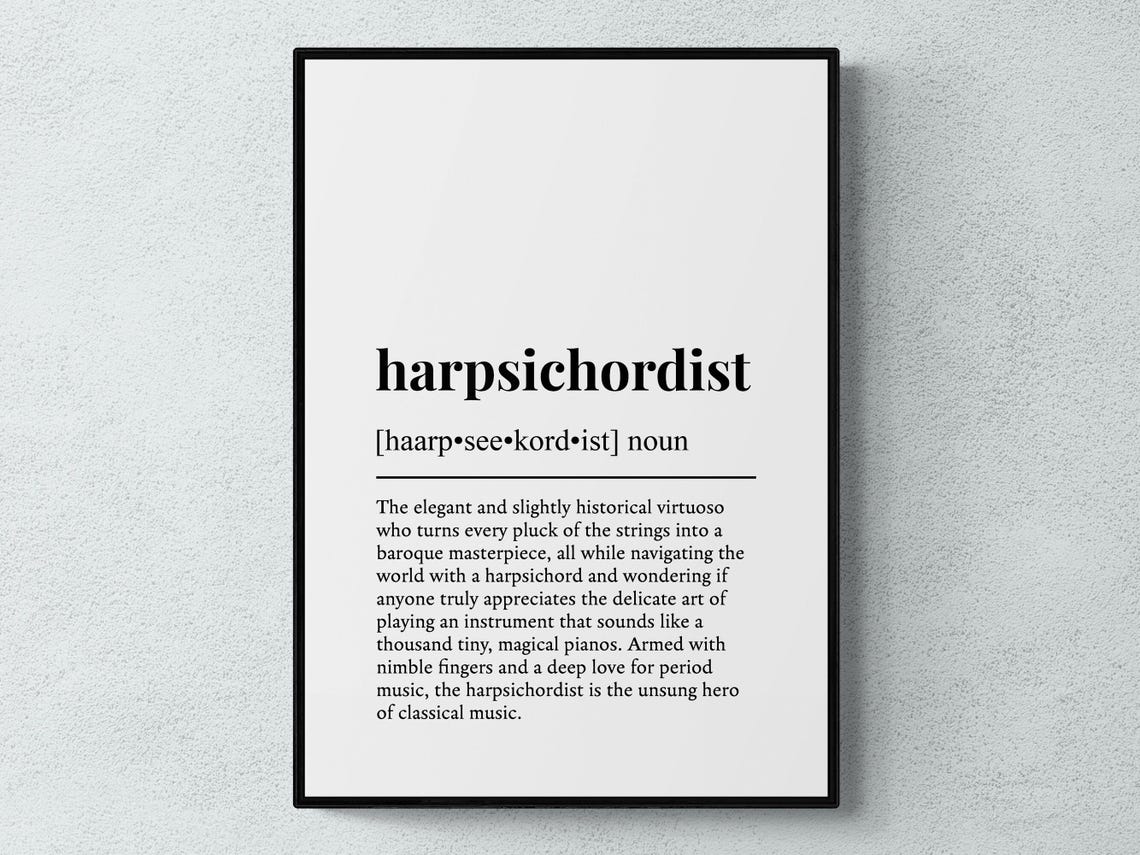 Harpsichordist Funny Dictionary Definition Baroque Musician Wall Art