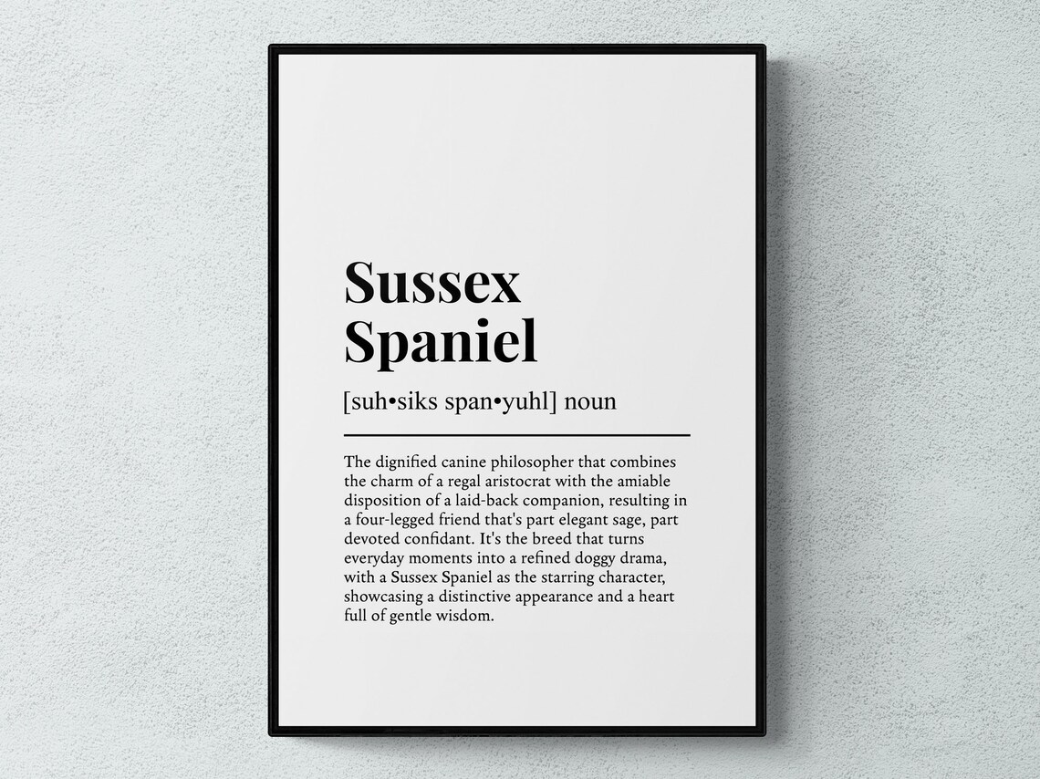 Sussex Spaniel Funny Definition Dog Art Print