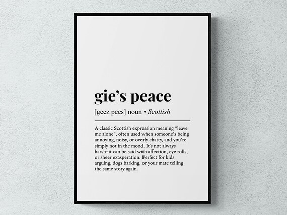 Gies Peace Scottish Word Definition, Scotland Art Print