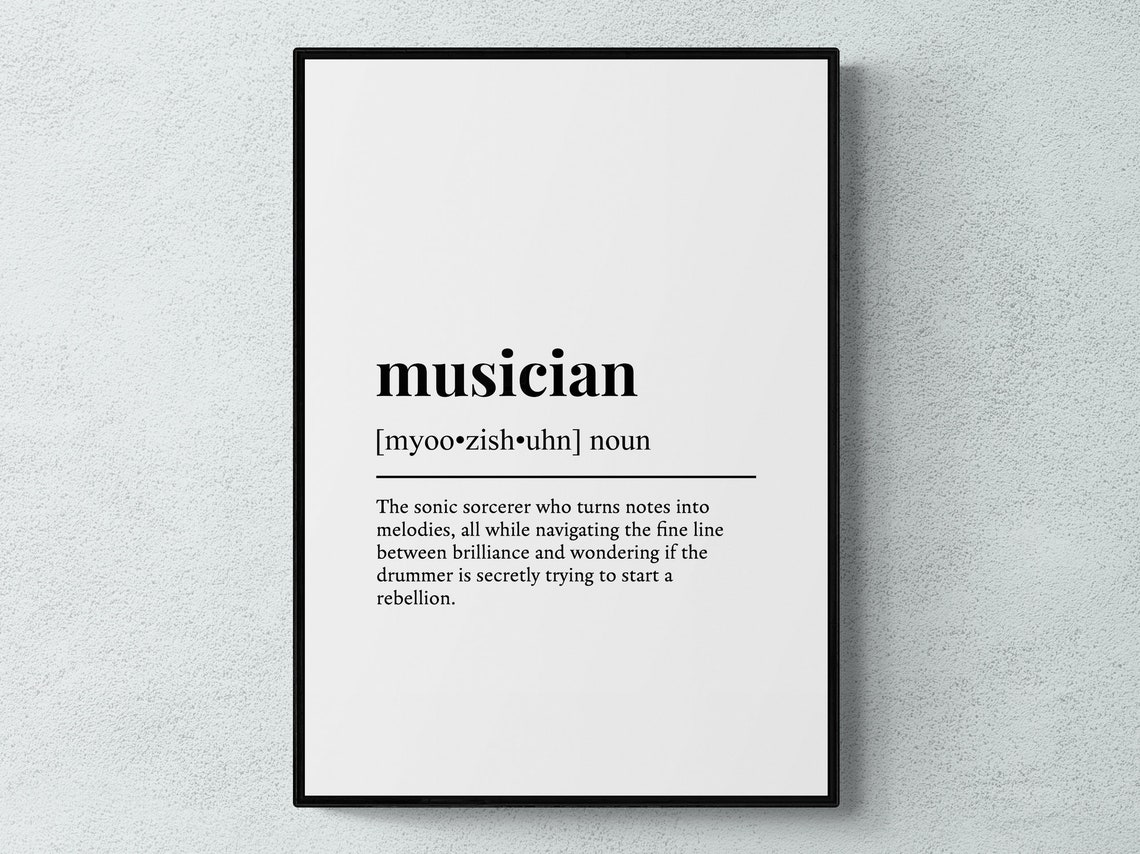 Musician Funny Definition Monochrome Dictionary Wall Art Office Gift