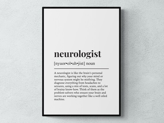 Neurologist Funny Definition Job Work Gift Wall Art Print
