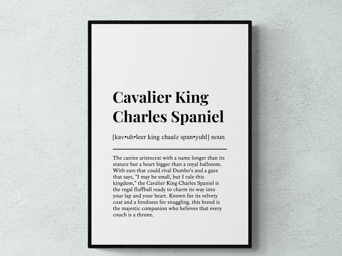 Cavalier King Charles Spaniel Funny Definition Art Print