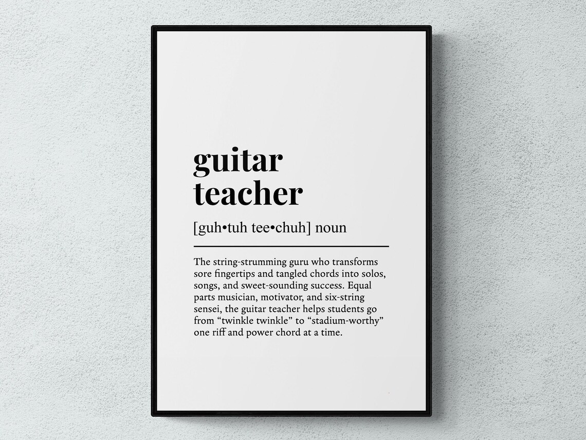 Guitar Teacher Funny Definition Job Work Gift Wall Art Print