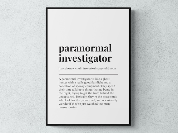 Paranormal Investigator Funny Definition Job Work Gift Wall Art Print
