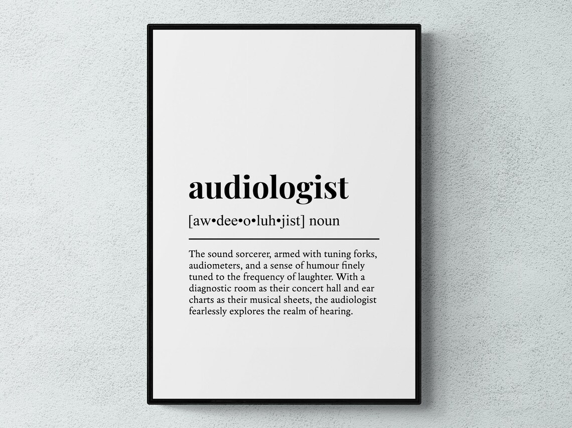 Audiologist Funny Definition Job Gift Art Print