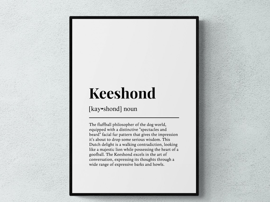 Keeshond Dog Breed Dictionary Definition Print Funny Gift Decor