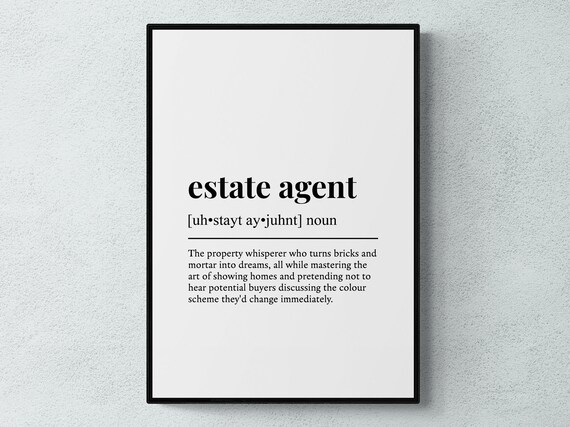 Estate Agent Funny Definition, Typography Art Print