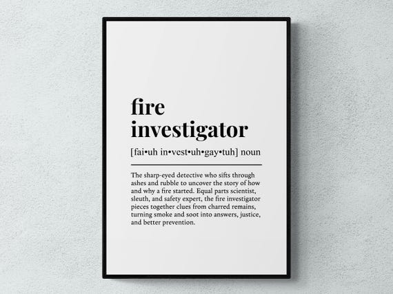 Fire Investigator Funny Definition Job Work Gift Wall Art Print