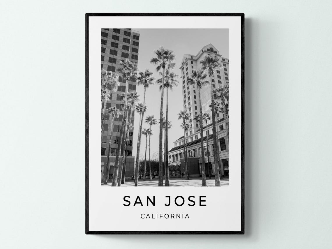 San Jose California Downtown Palm Tree Plaza Black White Travel Poster