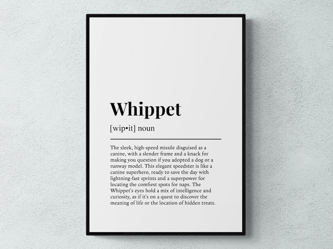 Whippet Funny Definition Dog Art Print, Pet Lover Gift