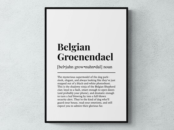 Belgian Groenendael Funny Definition Dog Wall Art Print