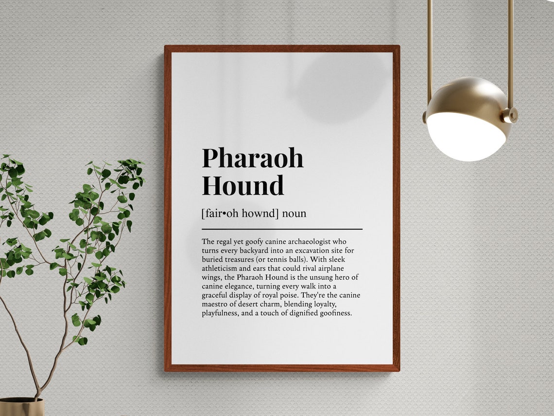 Pharaoh Hound Funny Dictionary Definition Minimalist Typography Poster - Image 3