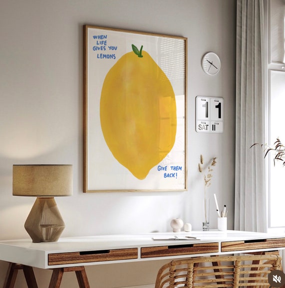 Lemon Art Print Kitchen Wall Decor Summer Prints Funny Quote Poster When Life Gives You Lemons Lemon Wall Art Lemon Illustration