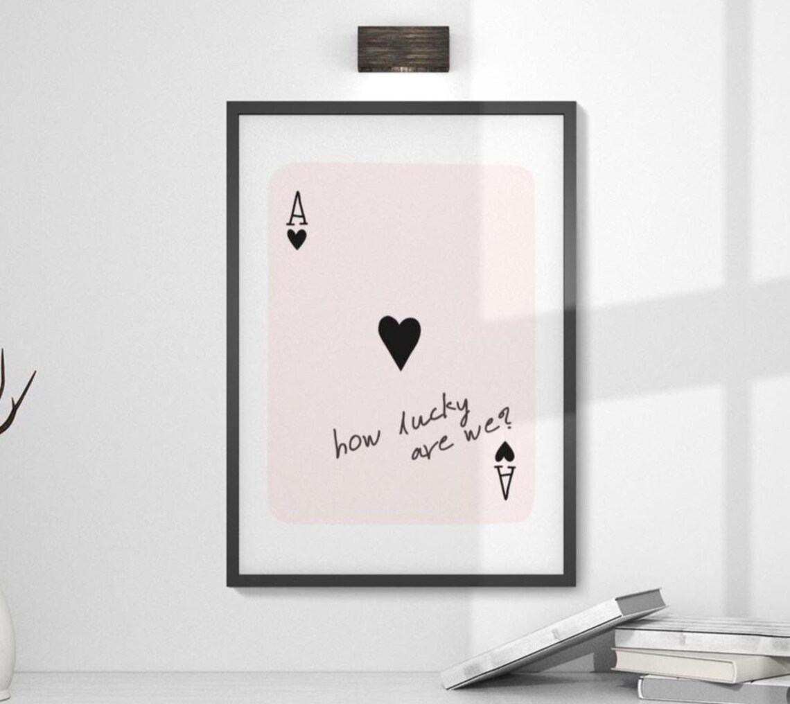 How Lucky Are We Ace of Hearts Playing Card Preppy Pink Poster