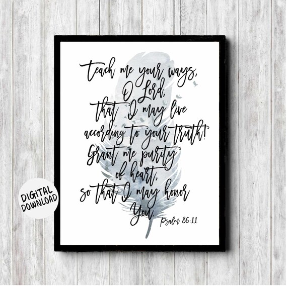 Psalm 86 11 Teach Me Your Ways Feather Watercolor Scripture Print