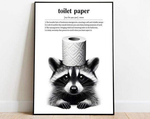 Toilet Paper Definition Print Raccoon Art Bathroom Gift Quote In