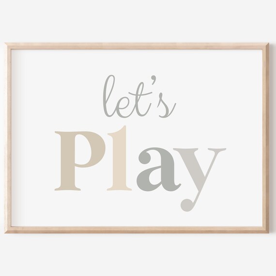 Let's Play Kids Playroom Quote Print in Soft Neutral Beige Tones