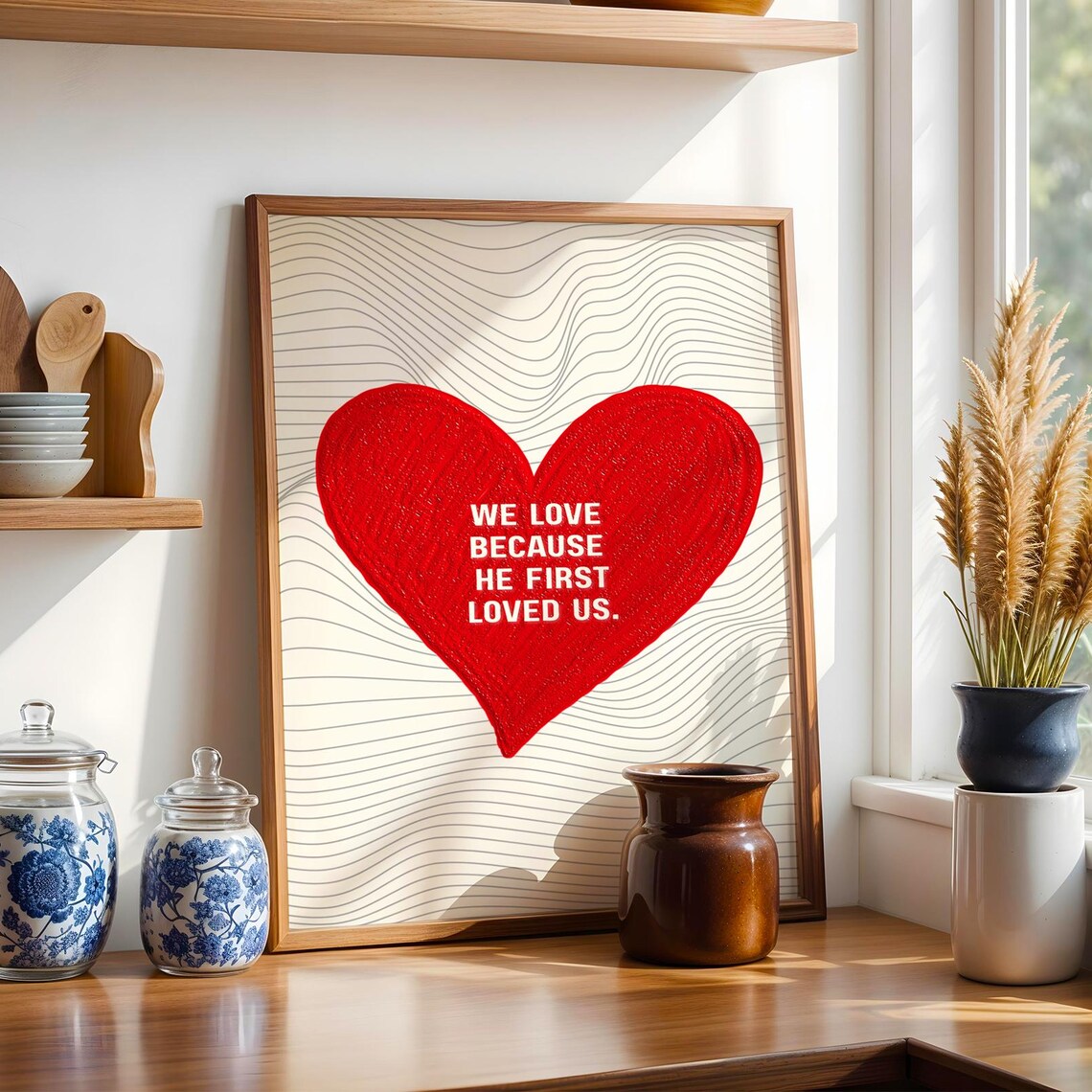 We Love Because He First Loved Us, Minimalist Poster