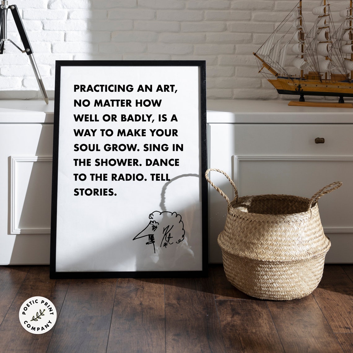 Kurt Vonnegut Practicing An Art Make Your Soul Grow Creative Poster - Image 2