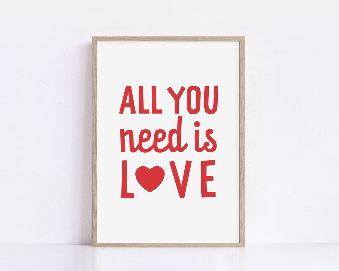 All You Need Is Love Red Heart Bold Typography Quote Wall Poster - Image 2