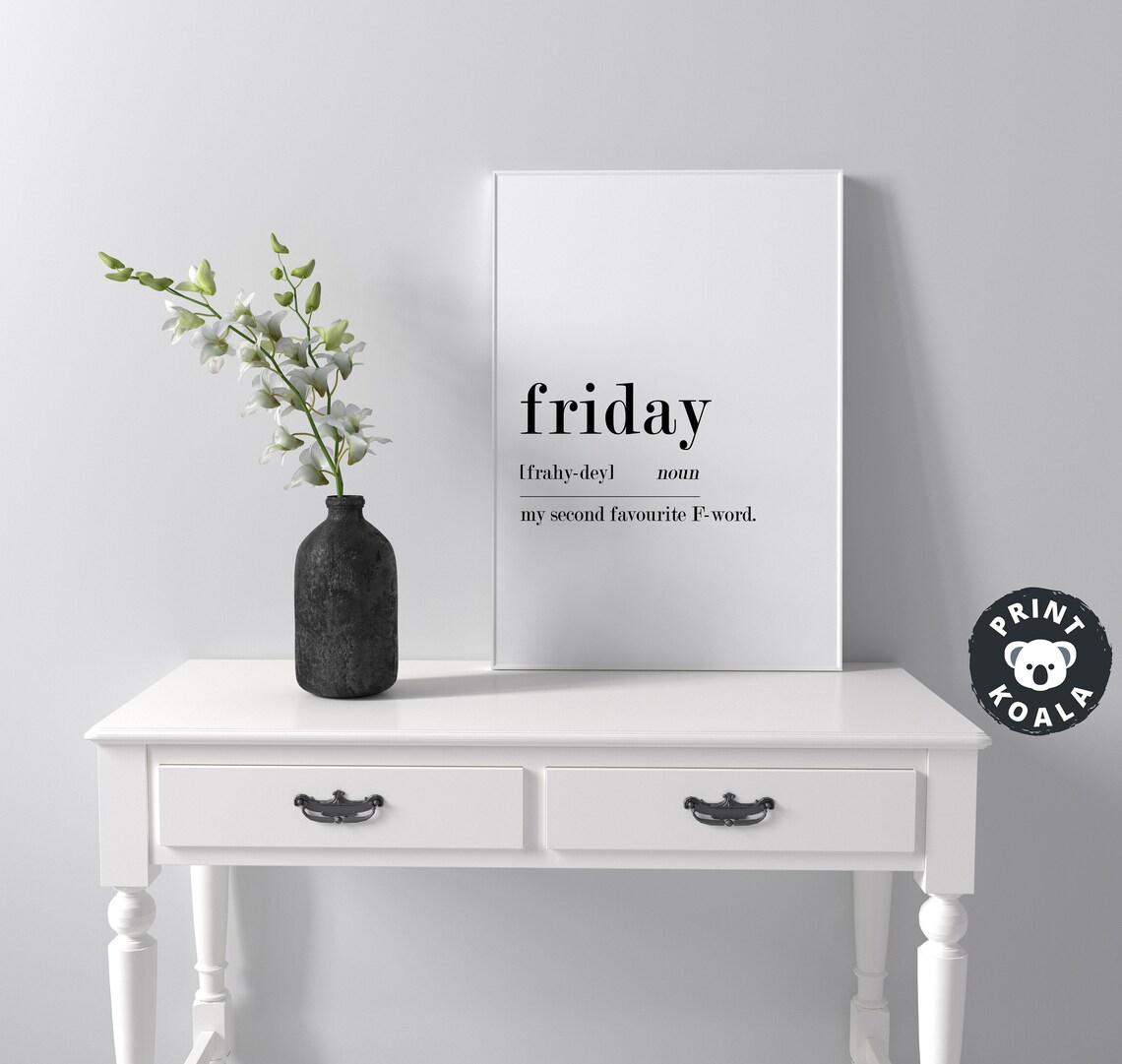 Friday Funny Definition Noun Office Humor Weekend Minimalist Wall Poster - Image 4
