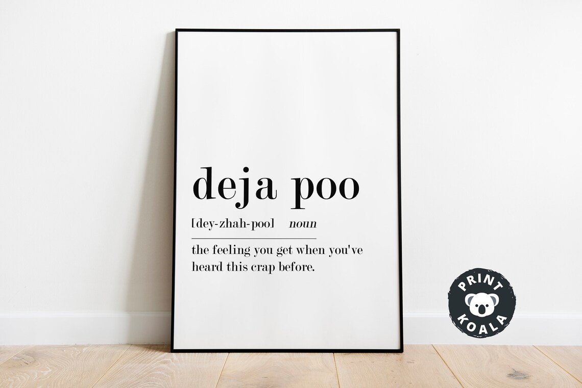 Deja Poo Definition Funny Bathroom Humor Dictionary Style Joke Poster - Image 5