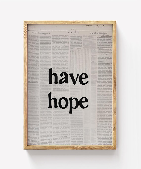 Have Hope Quote on Vintage Newspaper Page Background Wall Art