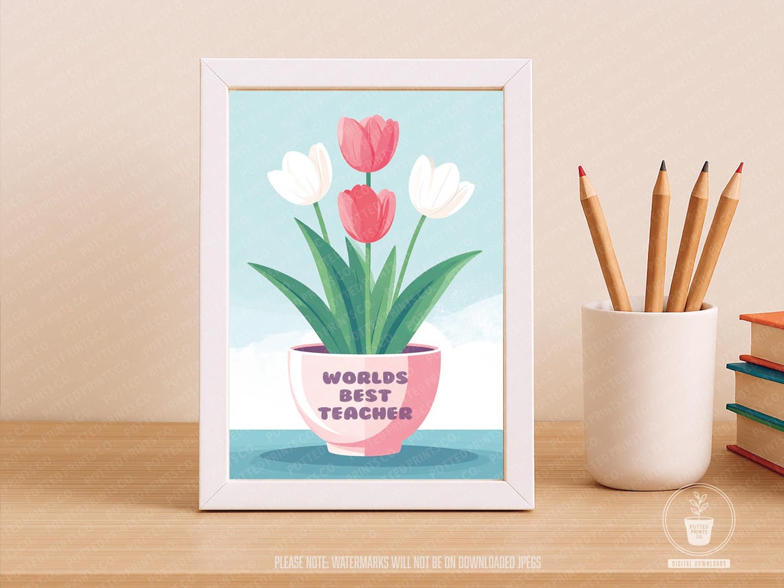 Worlds Best Teacher Tulip Bouquet Pink Plant Pot Floral Poster Gift