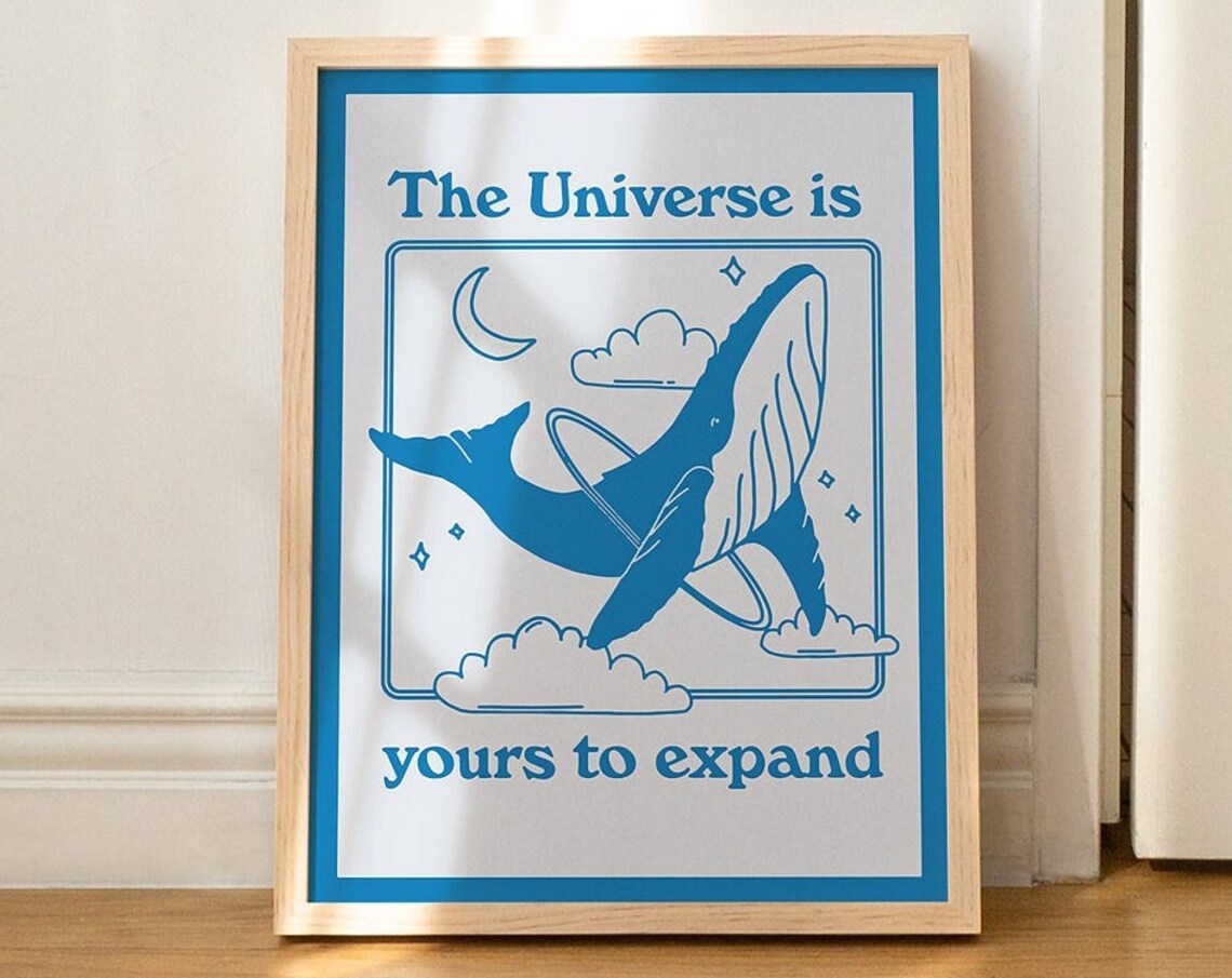 The Universe is Yours to Expand Whale Planet Blue Quote Poster - Image 2