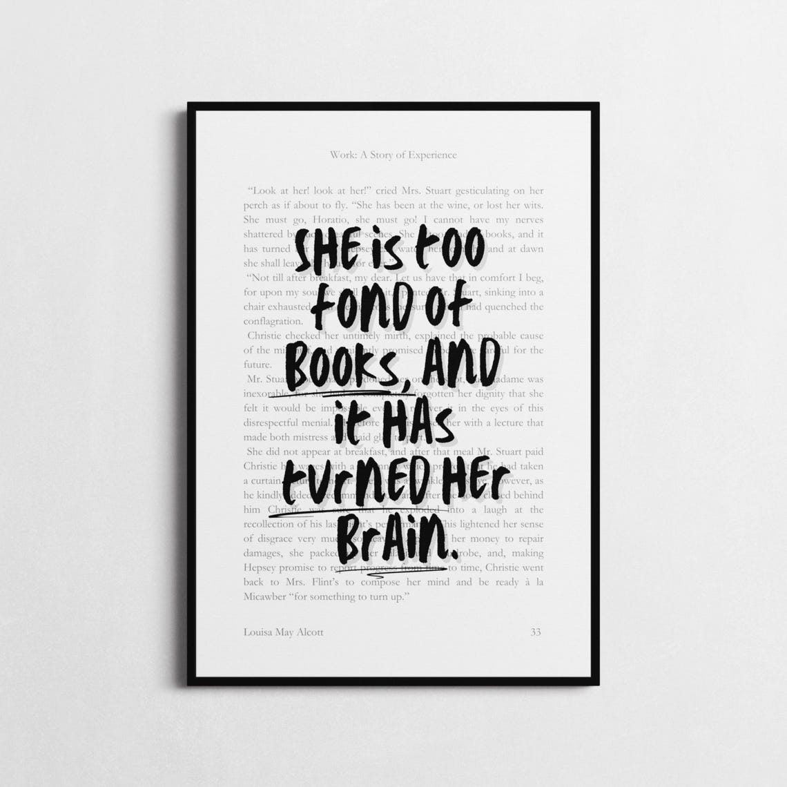 Little Women Book Lover Quote Work A Story Of Experience Louisa May Alcott Book Page Print Too Fond Of Books Home Library Wall Art