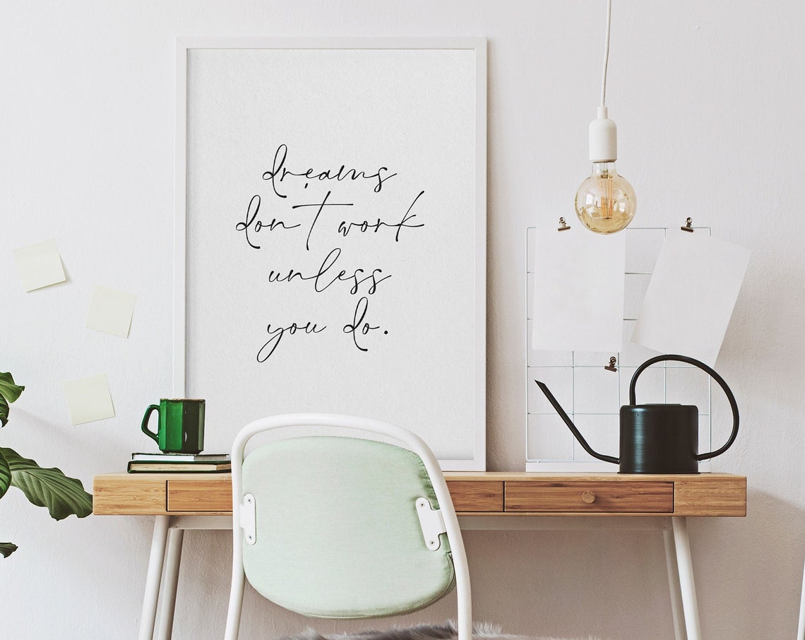 Dreams Don't Work Unless You Do Quote Print Motivational Wall Decor - Image 4