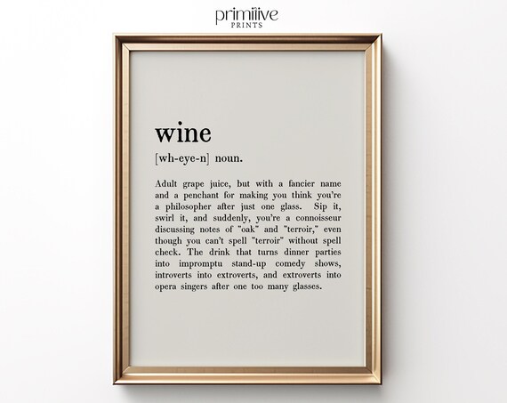 Funny Wine Dictionary Definition Typography Humor Gift Poster