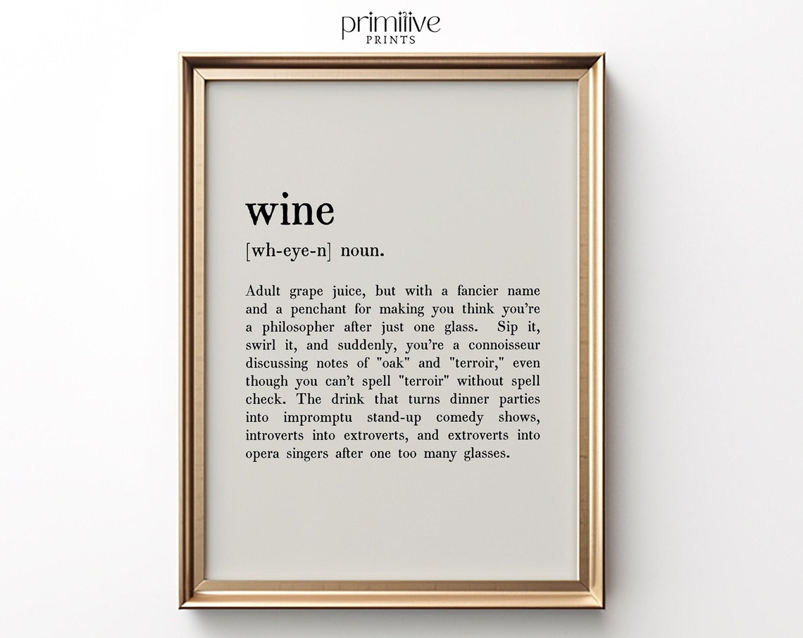 Funny Wine Dictionary Definition Typography Humor Gift Poster