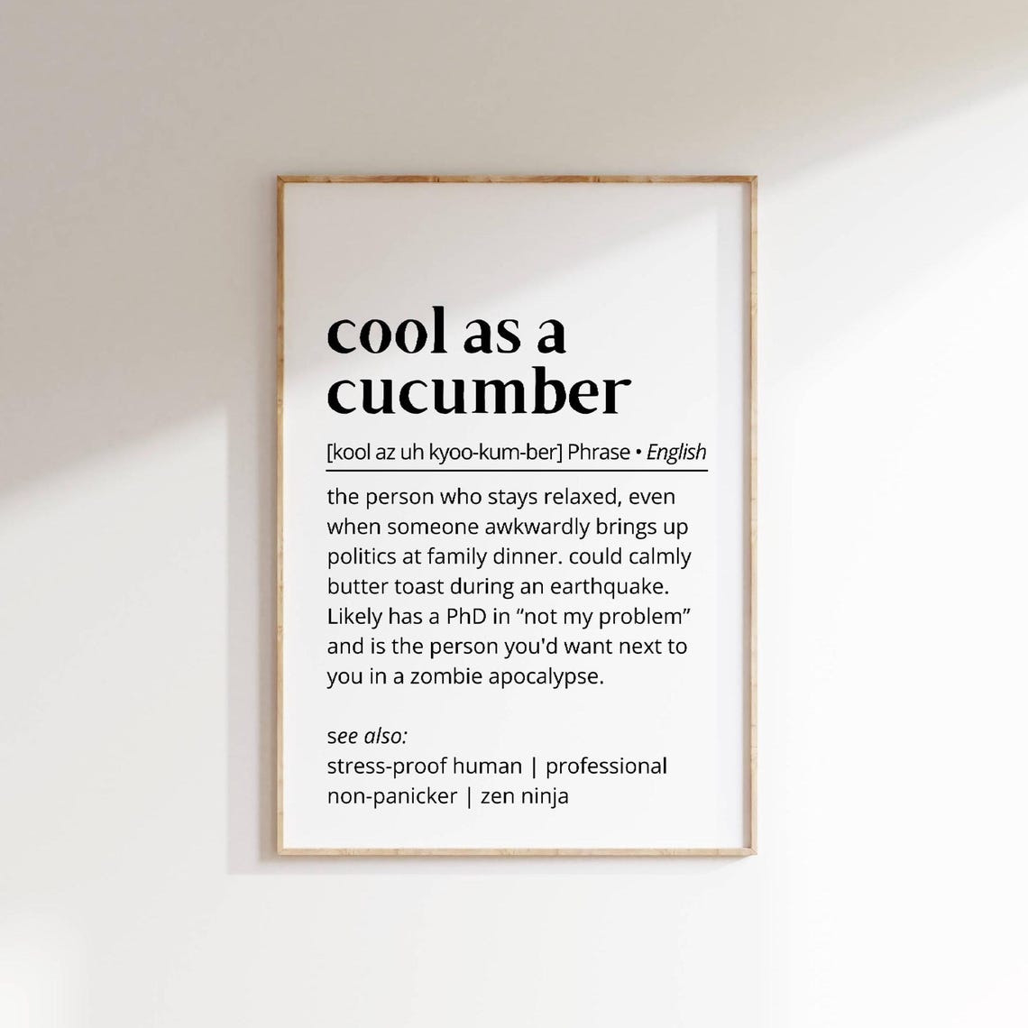 Cool As A Cucumber Definition Poster Funny Phrase Dictionary Style Art