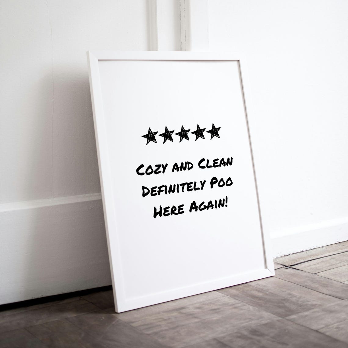 Cozy And Clean Definitely Poo Here Again Funny Bathroom Review Poster - Image 2