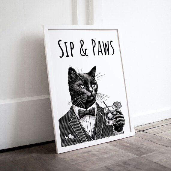 Sip and Paws Black Cat Tuxedo Cocktail Etching Style Funny Poster