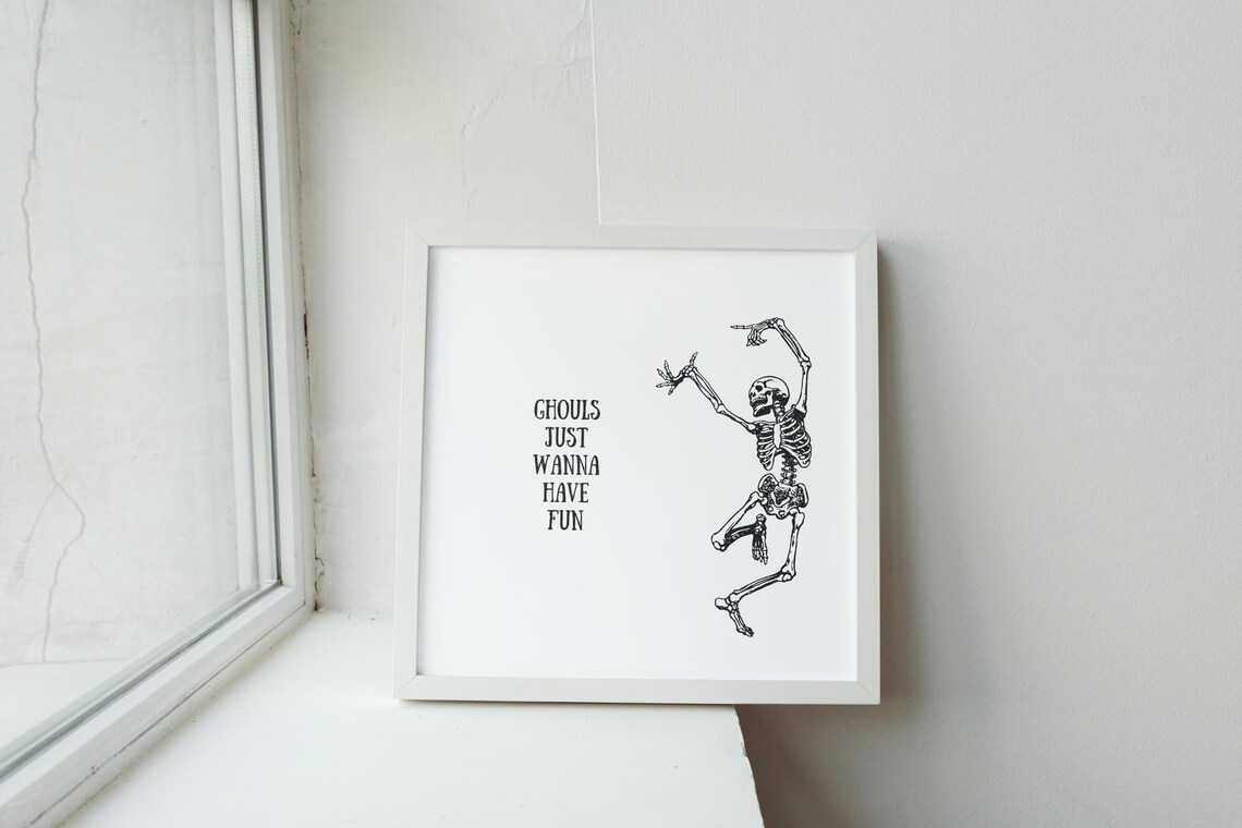 Ghouls Just Wanna Have Fun Dancing Skeleton Halloween Poster - Image 2