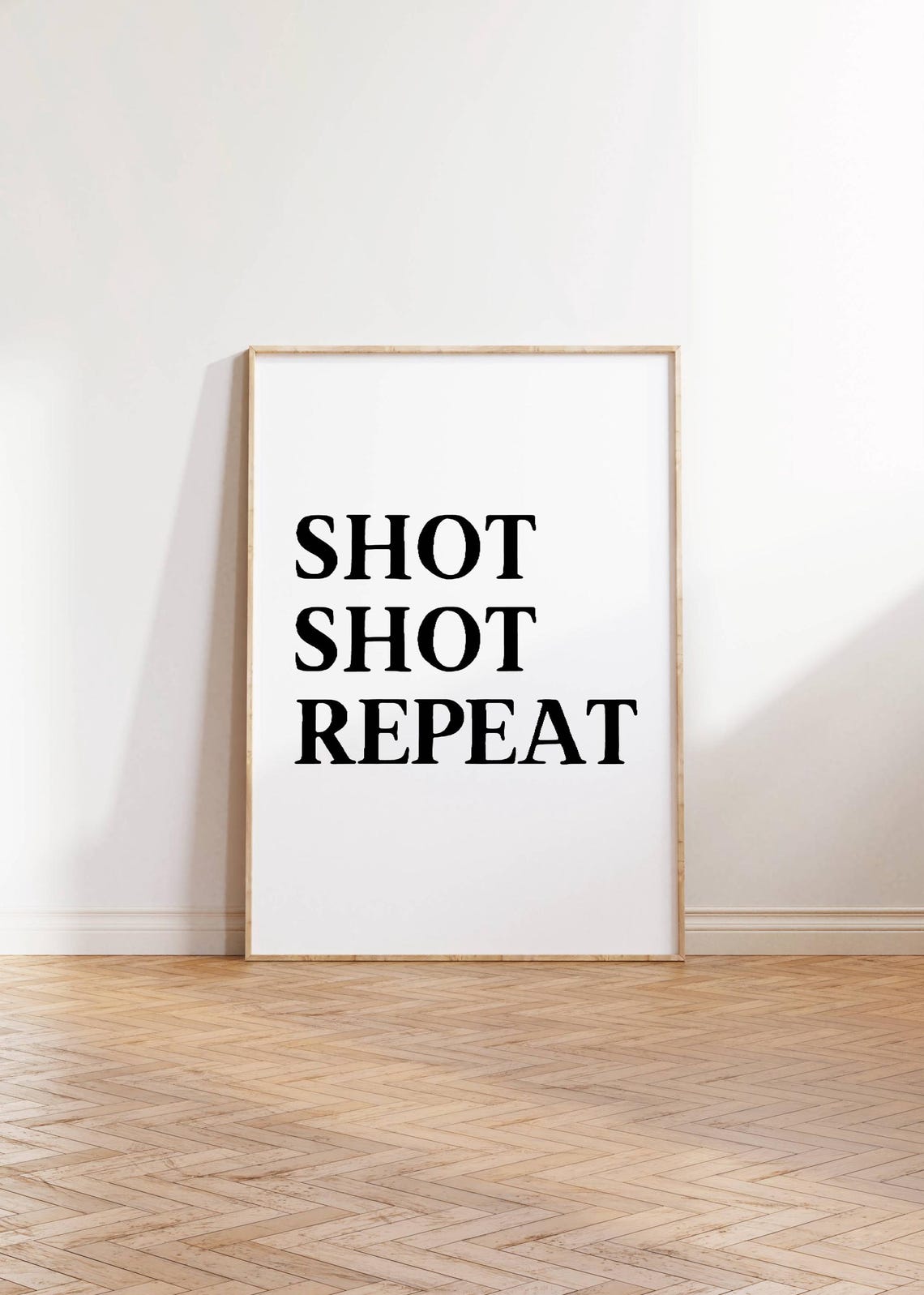 Shot Shot Repeat Funny Black And White Home Bar Decor Poster - Image 3